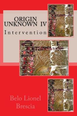 Cover of Origin Unknown IV
