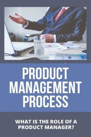 Cover of Product Management Process
