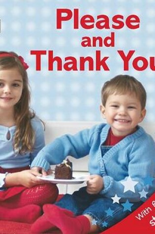 Cover of Please and Thank You