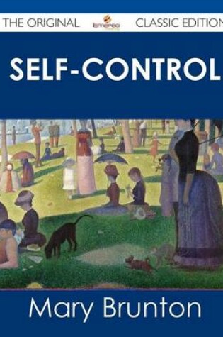 Cover of Self-Control - The Original Classic Edition