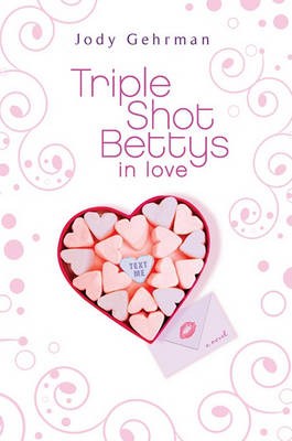 Book cover for Triple Shot Bettys in Love