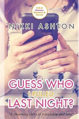 Book cover for Guess Who I Pulled Last Night?