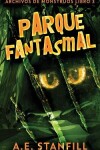 Book cover for Parque Fantasmal