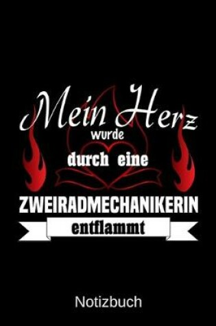 Cover of Mein Herz wurde durch eine Zweiradmechanikerin entflammt