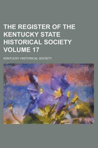 Cover of The Register of the Kentucky State Historical Society Volume 17