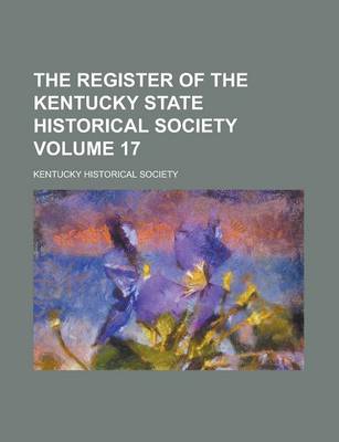 Book cover for The Register of the Kentucky State Historical Society Volume 17