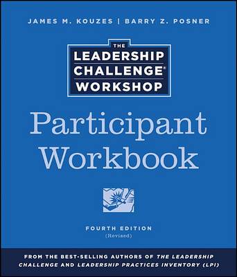 Book cover for The Leadership Challenge Workshop, Participant Workbook