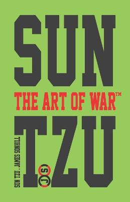 Book cover for Sun Tzu the Art of War(tm) Green Edition