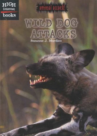 Cover of Wild Dog Attacks