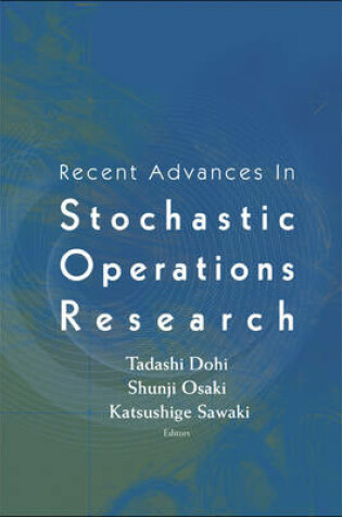 Cover of Recent Advances in Stochastic Operations Research