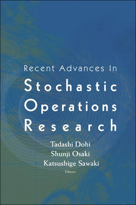 Book cover for Recent Advances in Stochastic Operations Research