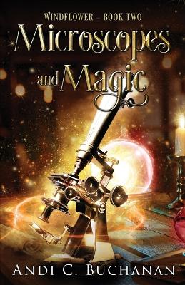 Book cover for Microscopes and Magic