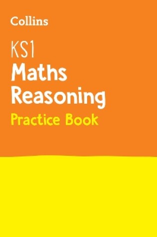 Cover of KS1 Maths Reasoning SATs Practice Question Book