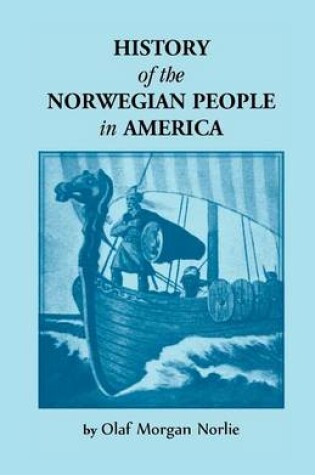 Cover of History of the Norwegian People in North America