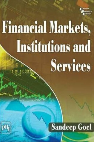 Cover of Financial Markets Institutions and Services