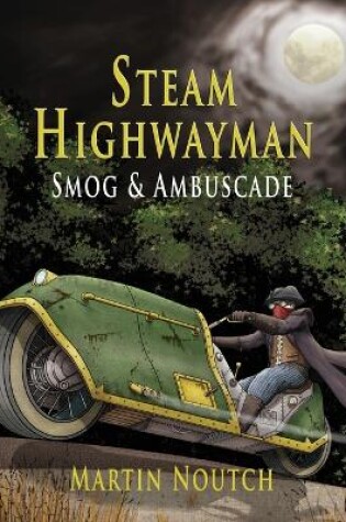 Steam Highwayman 1