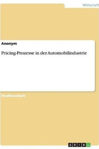 Cover of Pricing-Prozesse in Der Automobilindustrie