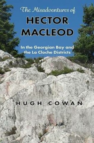 Cover of The Misadventures of Hector Macleod