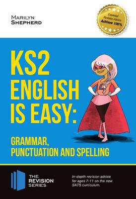 Book cover for KS2: English is Easy - Grammar, Punctuation and Spelling