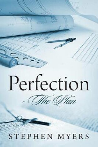 Cover of Perfection - The Plan