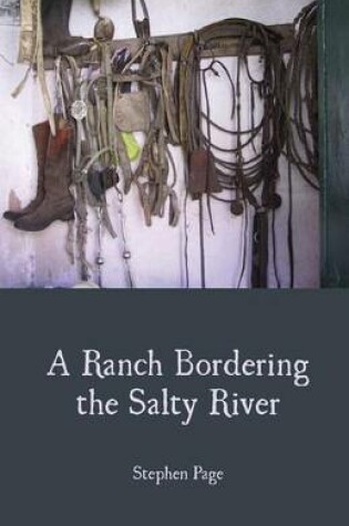 Cover of A Ranch Bordering the Salty River