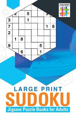 Book cover for Large Print Sudoku Jigsaw Puzzle Books for Adults