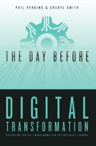 Cover of The Day Before Digital Transformation