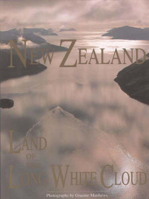 Book cover for New Zealand, Land of the Long White Cloud