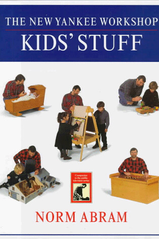 Cover of The New Yankee Workshop Kids' Stuff