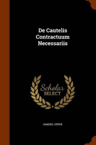 Cover of de Cautelis Contractuum Necessariis