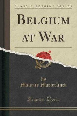 Cover of Belgium at War (Classic Reprint)
