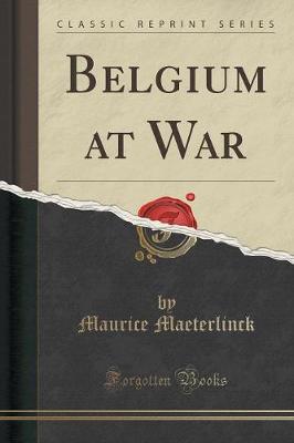 Book cover for Belgium at War (Classic Reprint)