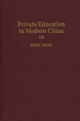 Book cover for Private Education in Modern China