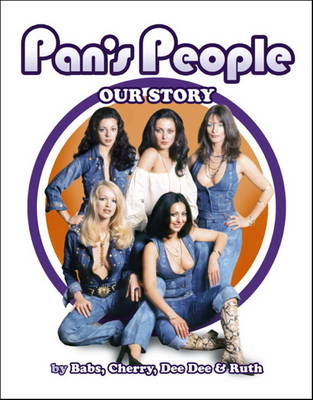 Book cover for Pan's People: Our Story