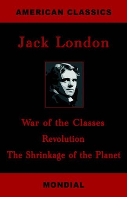 Cover of War of the Classes. Revolution. The Shrinkage of the Planet.