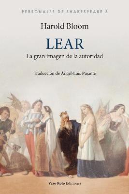 Book cover for Lear, la gran imagen de la autoridad