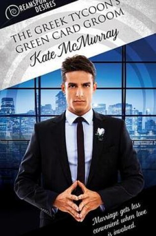 Cover of The Greek Tycoon's Green Card Groom