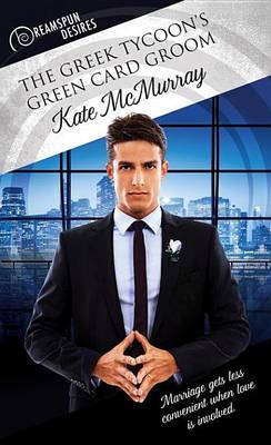 Book cover for The Greek Tycoon's Green Card Groom