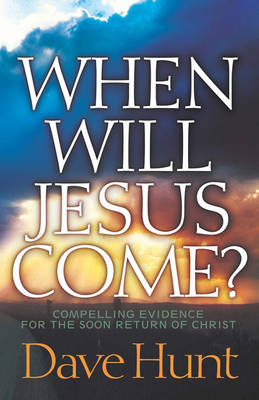 Book cover for When Will Jesus Come?