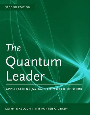 Book cover for The Quantum Leader: Applications for the New World of Work