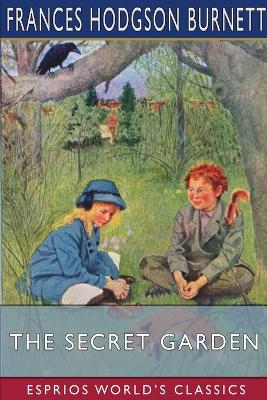 Book cover for The Secret Garden (Esprios Classics)