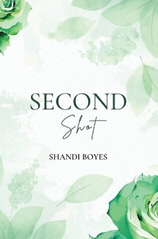 Cover of Second Shot - Discreet