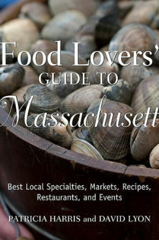 Cover of Food Lovers' Guide to Massachusetts