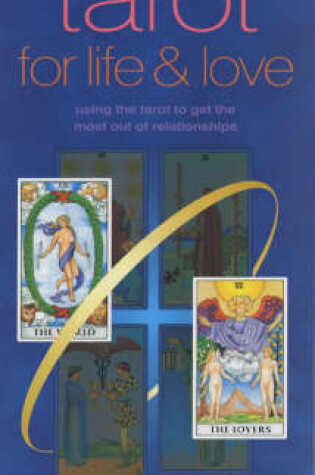 Cover of Tarot for Life and Love