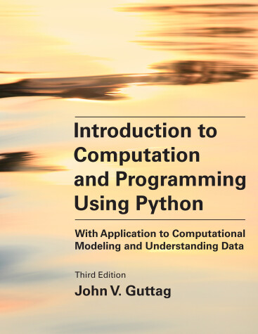 Cover of Introduction to Computation and Programming Using Python, third edition