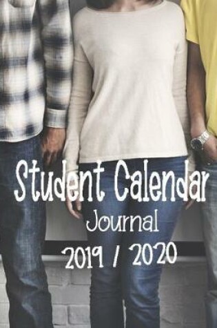 Cover of Student Calendar Journal 2019 / 2020