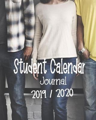 Book cover for Student Calendar Journal 2019 / 2020