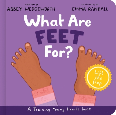 Book cover for What Are Feet For? Board Book