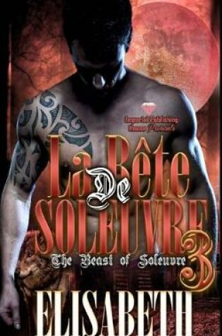 Cover of La Bete de Soleuvre 3