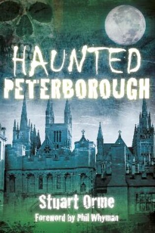 Cover of Haunted Peterborough
